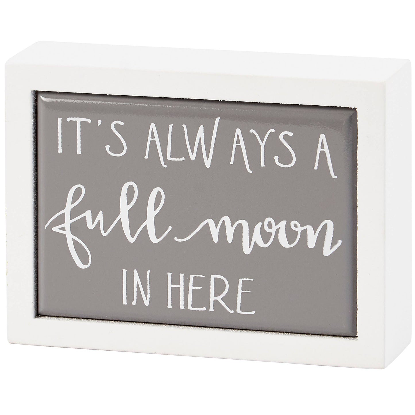 Full Moon Box Sign Mini